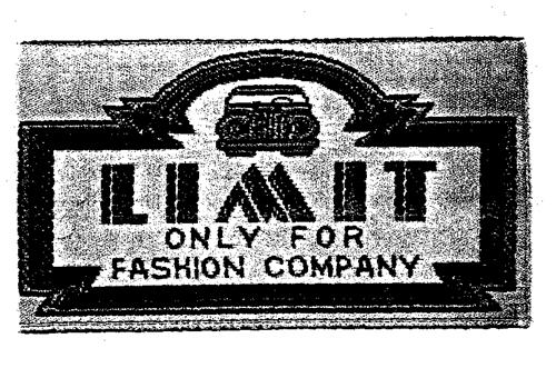 LIMIT ONLY FOR FASHION COMPANY trademark