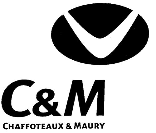 C&M CHAFFOTEAUX & MAURY trademark