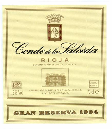 Conde de la Salceda RIOJA DENOMINACIÓN DE ORIGEN CALIFICADA 13%Vol EMBOTELLADO EN ORIGEN POR VIÑA SALCEDA, S.L. ELCIEGO-ESPAÑA 75cl e GRAN RESERVA 1994 trademark