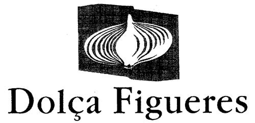 Dolça Figueres trademark