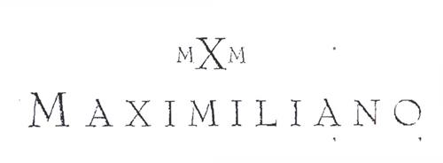 MXM MAXIMILIANO trademark