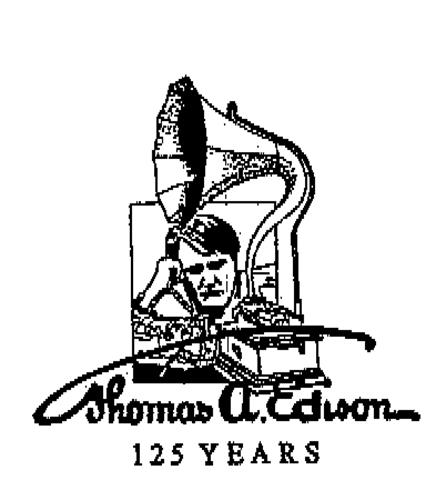 Thomas A. Edison 125 YEARS trademark