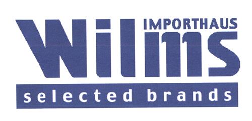 IMPORTHAUS WILMS selected brands trademark