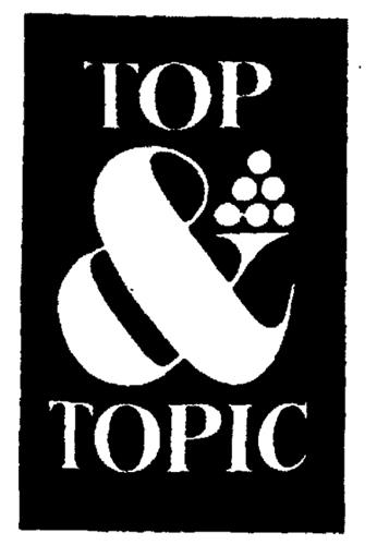 TOP & TOPIC trademark