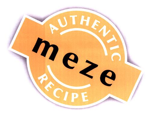 AUTHENTIC meze RECIPE trademark