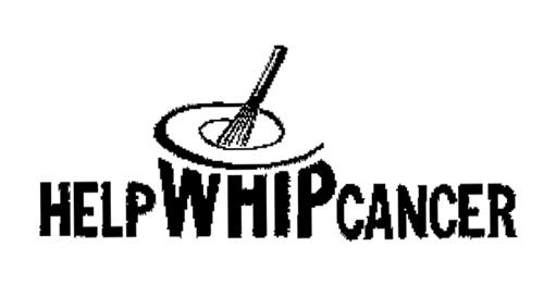 HELP WHIP CANCER trademark