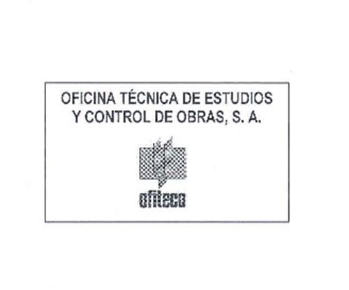 OFICINA TÉCNICA DE ESTUDIOS Y CONTROL DE OBRAS, S.A. OFITECO trademark