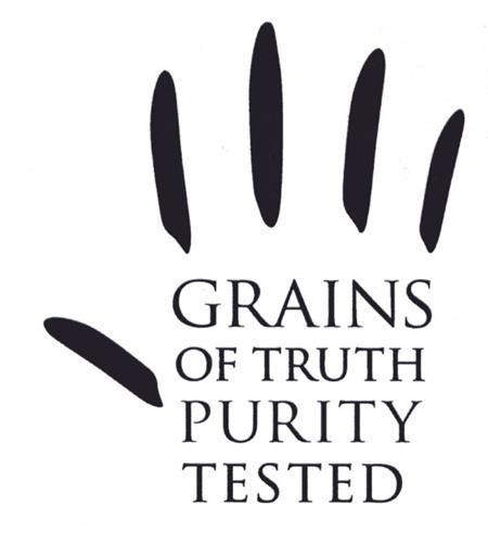 GRAINS OF TRUTH PURITY TESTED trademark