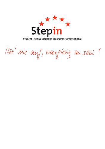 Stepin Student Travel & Education Programmes International Hör' nie auf, neugierig zu sein! trademark