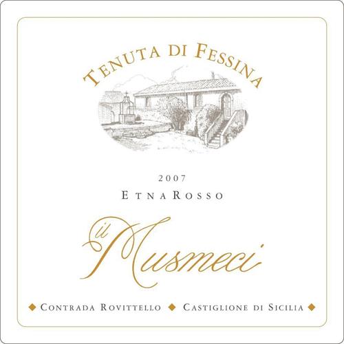 TENUTA DI FESSINA  2007 ETNA ROSSO il Musmeci CONTRADA ROVITTELLO CASTIGLIONE DI SICILIA trademark