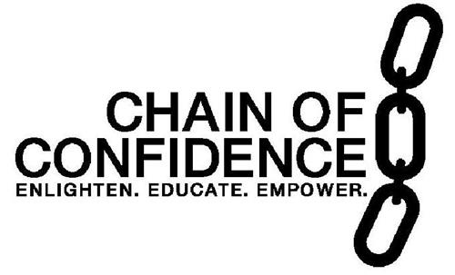 CHAIN OF CONFIDENCE ENLIGHTEN. EDUCATE. EMPOWER trademark