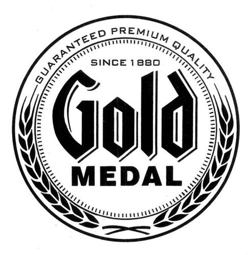 GUARANTEED PREMIUM QUALITY SINCE 1880 GOLD MEDAL trademark