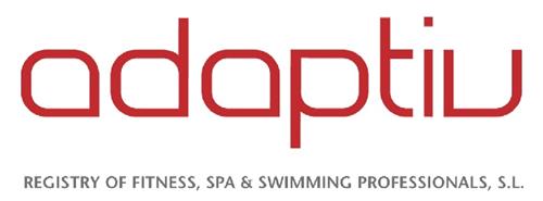 adaptiv - REGISTRY OF FITNESS, SPA & SWIMMING PROFESSIONALS, S.L. trademark