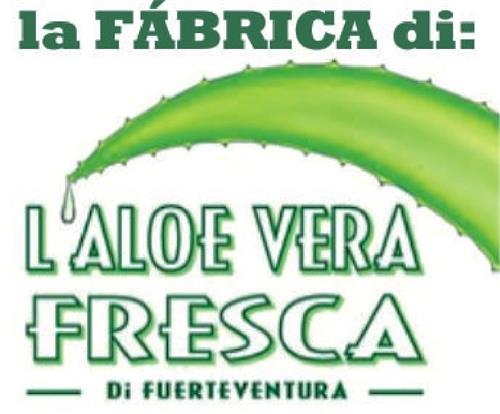 LA FABRICA DI L'ALOE VERA FRESCA DI FUERTEVENTURA trademark