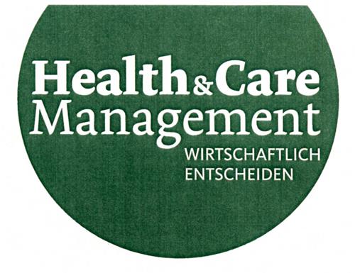 Health & Care Management WIRTSCHAFTLICH ENTSCHEIDEN trademark