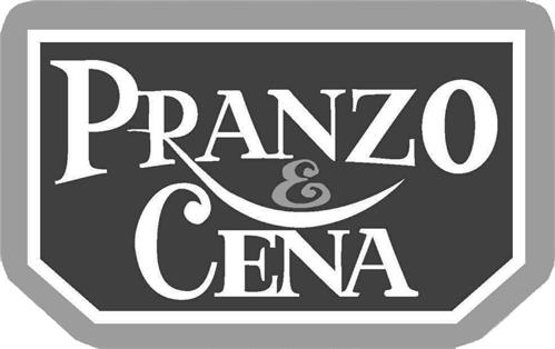 PRANZO & CENA trademark