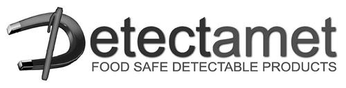 Detectamet FOOD SAFE DETECTABLE PRODUCTS trademark