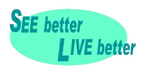 SEE better LIVE better trademark