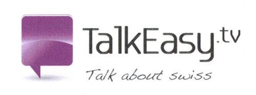 TalkEasy.tv / Talk about Swiss trademark