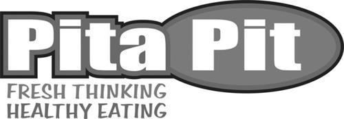 Pita Pit FRESH THINKING HEALTHY EATING trademark