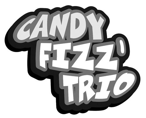 CANDY FIZZ' TRIO trademark