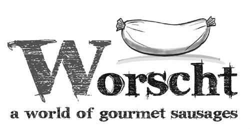 Worscht a world of gourmet sausages trademark