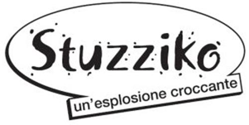 STUZZIKO UN'ESPLOSIONE CROCCANTE trademark