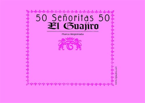 50 SEÑORITAS 50 EL GUAJIRO trademark