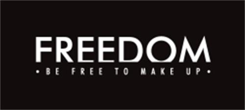 FREEDOM BE FREE TO MAKE UP trademark