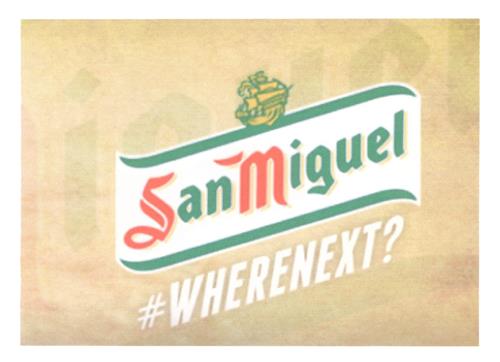 San Miguel #WHERENEXT? trademark