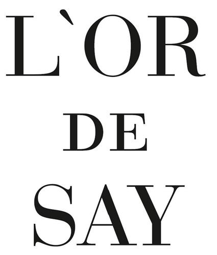 L'OR DE SAY trademark