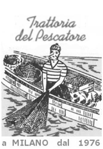 TRATTORIA DEL PESCATORE A MILANO DAL 1976 trademark