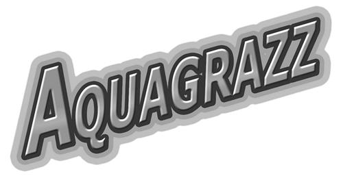 AQUAGRAZZ trademark