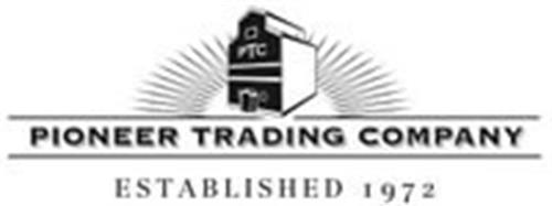 PTC PIONEER TRADING COMPANY ESTABLISHED 1972 trademark