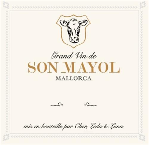 Grand Vin de SON MAYOL MALLORCA mis en bouteille par Cher, Leda & Luna trademark