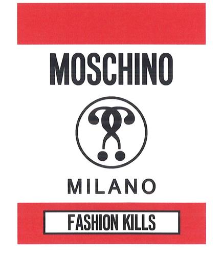 MOSCHINO MILANO FASHION KILLS trademark