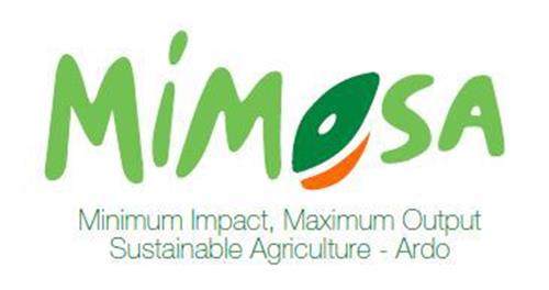 MIMOSA Minimum Impact, Maximum Output Sustainable Agriculture - Ardo trademark