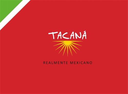 TACANÁ REALMENTE MEXICANO trademark