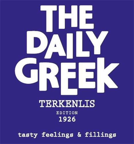 THE DAILY GREEK TERKENLIS EDITION 1926 tasty feelings & fillings trademark