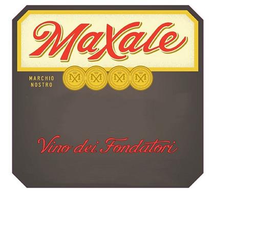 MAXALE VINO MARCHIO NOSTRO DEI FONDATORI trademark