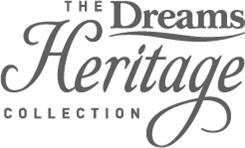 THE DREAMS HERITAGE COLLECTION trademark