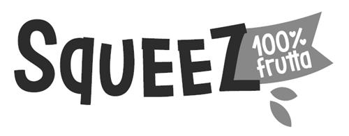 SQUEEZ 100% FRUTTA trademark