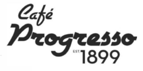 CAFÉ PROGRESSO EST. 1899 trademark