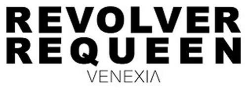 REVOLVER REQUEEN VENEXIA trademark