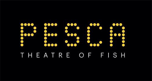 PESCA THEATRE OF FISH trademark