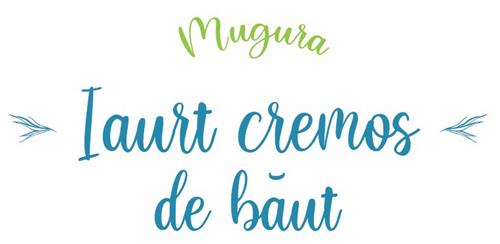 Mugura Iaurt cremos de băut trademark