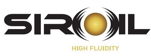 SIROIL HIGH FLUIDITY trademark