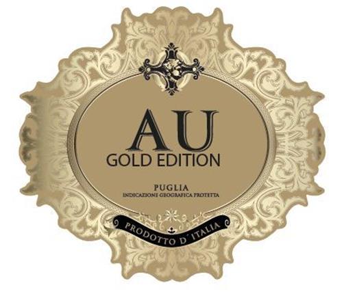 AU GOLD EDITION PUGLIA INDICAZIONE GEOGRAFICA PROTETTA PRODOTTO D'ITALIA trademark