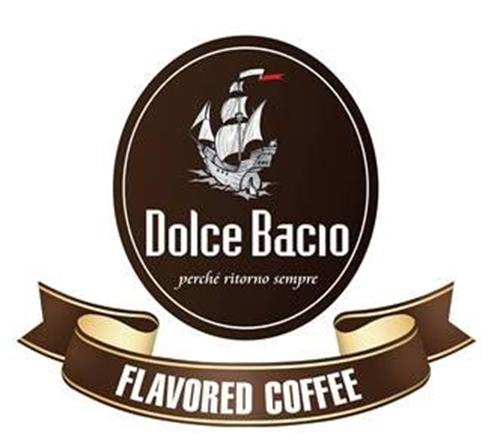 Dolce Bacio perche ritorno sempre FLAVORED COFFEE trademark