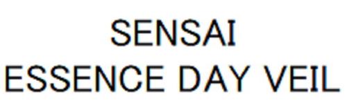 SENSAI ESSENCE DAY VEIL trademark